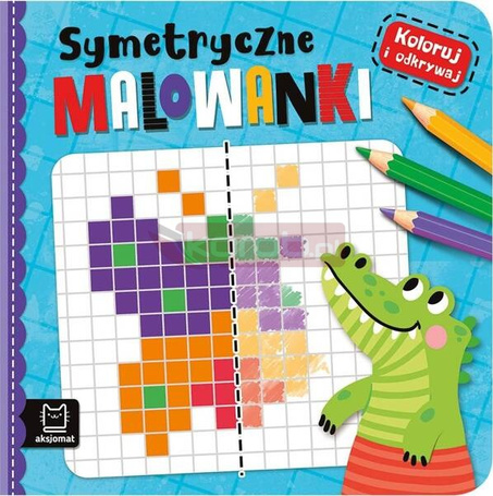 Koloruj i odkrywaj. Symetryczne kolorowanki