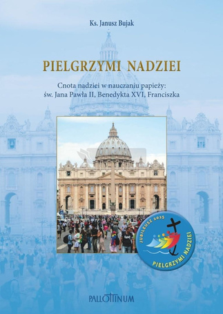 Pielgrzymi nadziei