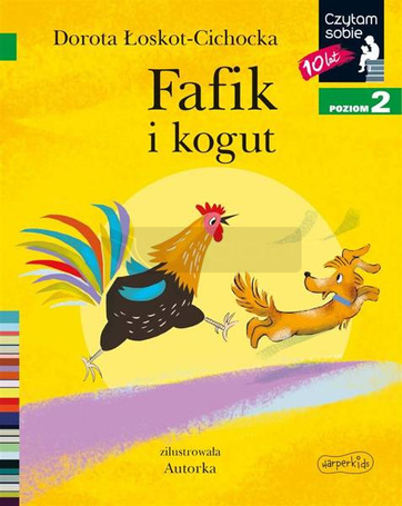Czytam sobie - Fafik i kogut