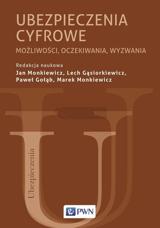 Ubezpieczenia cyfrowe. Możliwości, oczekiwania...