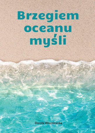 Brzegiem oceanu myśli