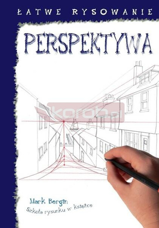 Łatwe rysowanie. Perspektywa w.2