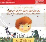 Opowiadania dla przedszkolaków audiobook