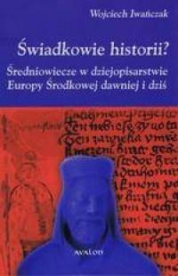 Świadkowie historii?