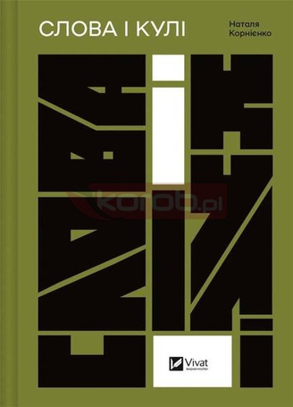 Words and bullets w. ukraińska