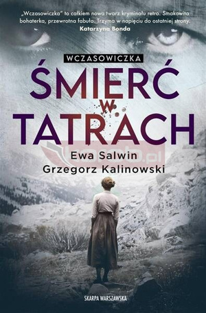 Wczasowiczka. Śmierć w Tatrach
