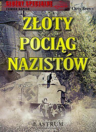 Złoty pociąg nazistów