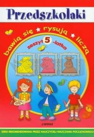 Przedszkolaki - zeszyt 5-latka  LIWONA