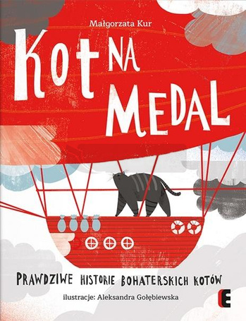 Kot na medal. Prawdziwe historie bohaterskich...