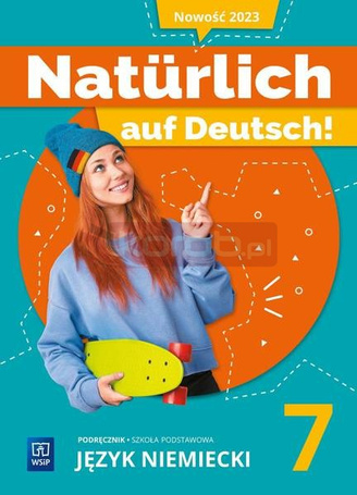 Język niemiecki SP 7 Naturlich auf Deutsch! podr.