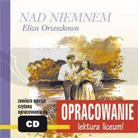 Opracowanie - Nad Niemnem audiobook