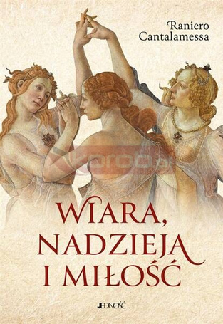Wiara, nadzieja i miłość
