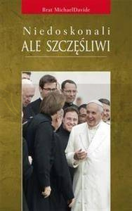 Niedoskonali, ale szczęśliwi