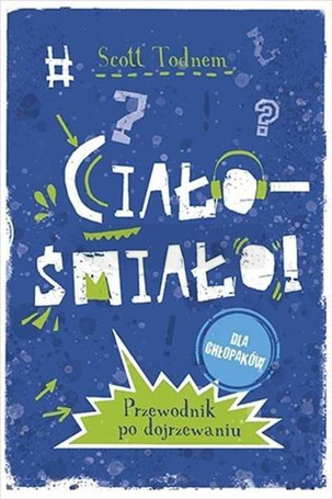 Ciało - śmiało! dla chłopaków w.2