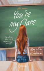 You're my Clare
