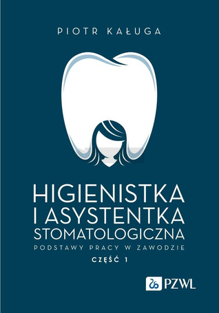 Higienistka i asystentka stomatologiczna