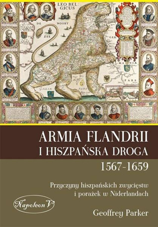 Armia Flandrii i Hiszpańska Droga 1567-1659