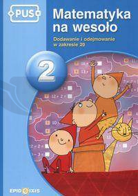 PUS Matematyka na wesoło 2