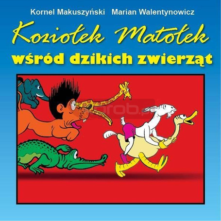 Koziołek Matołek wśród dzikich zwierząt