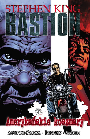 Bastion T.2 Amerykańskie koszmary