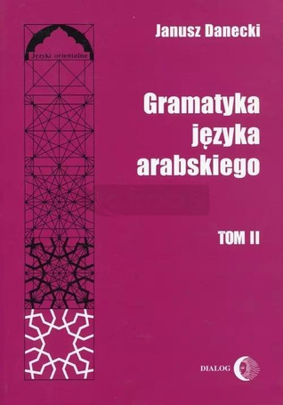 Gramatyka języka arabskiego T.2