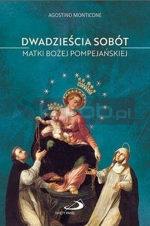 20 sobót Matki Bożej Pompejańskiej