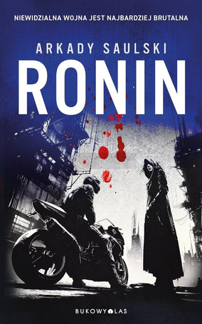 Ronin. Trylogia z Karolem Hotaro