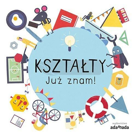 Kształty. Już znam!