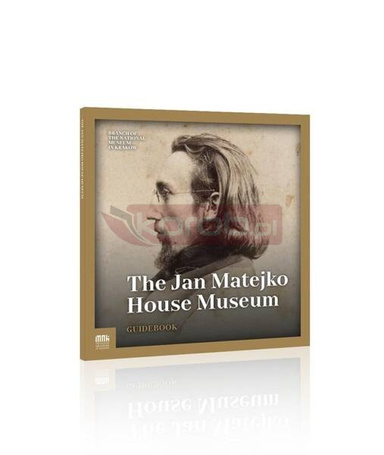 The Jan Matejko House Museum Guidebook
