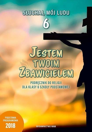 Katechizm SP 6 Jestem twoim Zbawicielem podr WAM