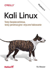 Kali Linux. Testy bezpieczeństwa..