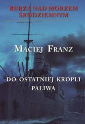 Burza nad Morzem Śródziemnym T.3 Walka do ostat...