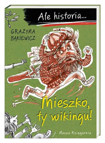 Ale historia... Mieszko, ty wikingu! w.3