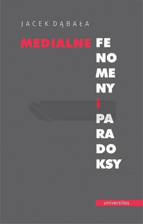 Medialne fenomeny i paradoksy