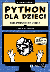 Python dla dzieci. Programowanie na wesoło