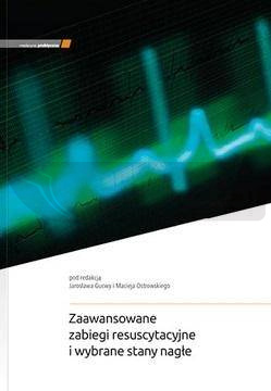 Zaawansowane zabiegi resuscytacyjne.. w.5