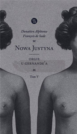 Nowa Justyna T.5 Orgie u Gernande'a