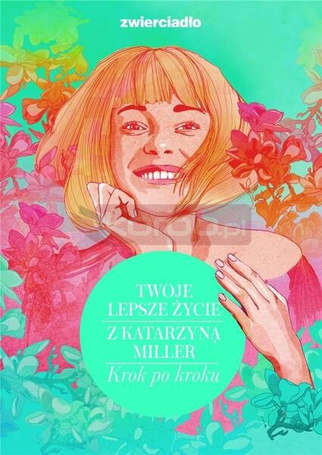 Twoje lepsze życie z Katarzyną Miller