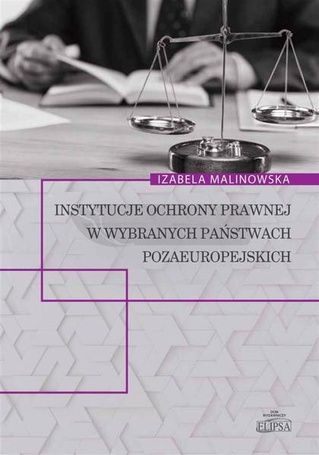 Instytucje ochrony prawnej w wybranych państwach
