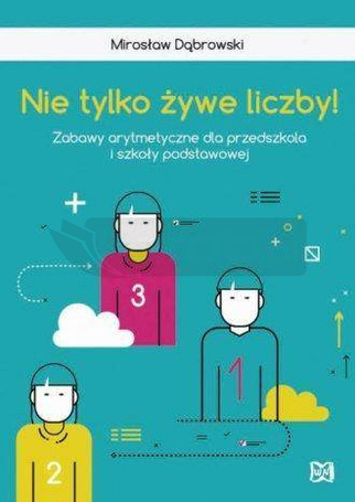 Nie tylko żywe liczby