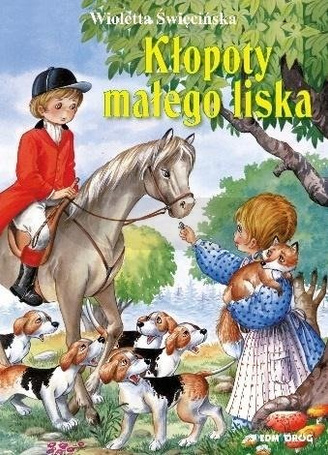 Kłopoty małego liska