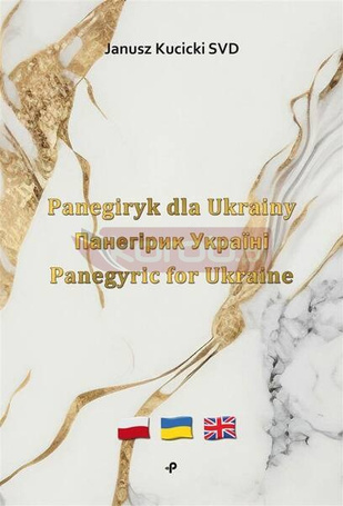 Panegiryk dla Ukrainy