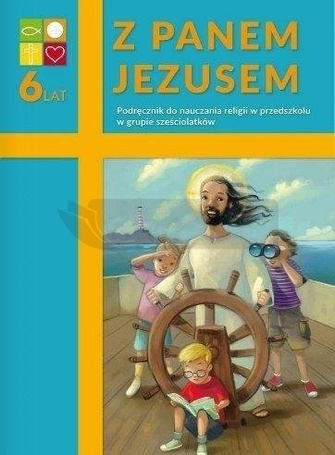 Katechizm 6-latek Z Panem Jezusem podr. WARSZAWA