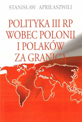 Polityka III RP wobec polonii i polaków za granicą