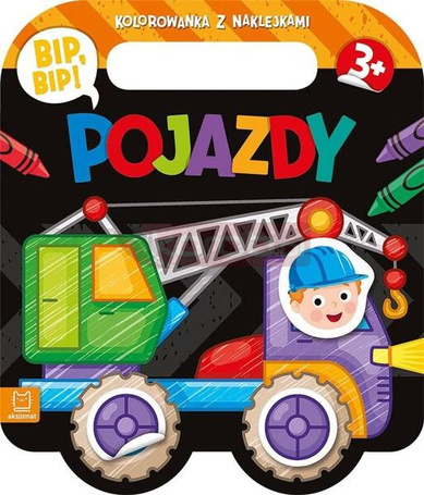 Bip, bip! Pojazdy. Kolorowanka z naklejkami