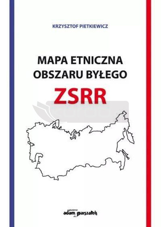 Mapa etniczna obszaru byłego ZSSR