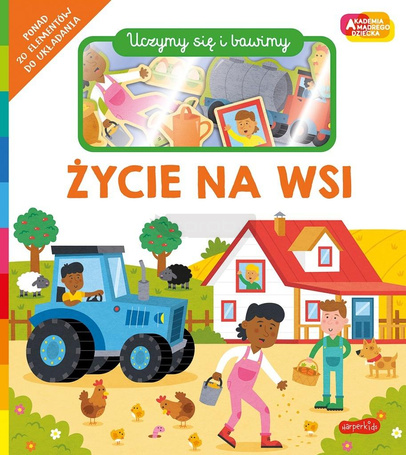Akademia Mądrego Dziecka Życie na wsi