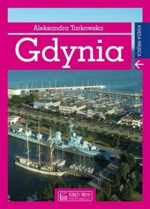 Gdynia. Księga miejsca