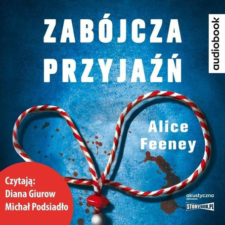 Zabójcza przyjaźń audiobook