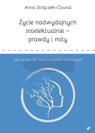 Życie nadwydajnych intelektualnie
